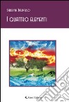 I quattro elementi libro