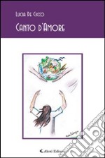 Canto d'amore libro