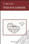 Emozioni in costruzione libro