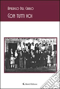 Con tutti voi libro