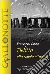 Delitto alla scuola d'inglese libro