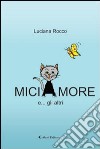 Miciamore libro