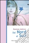 Dal Nord al Sud libro