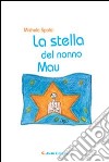 La stella del nonno Mau libro