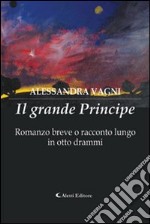 Il grande principe