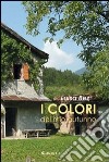 I colori del mio autunno libro