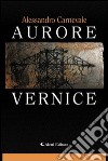 Aurore Vernice libro