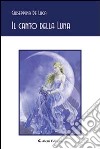 Il canto della luna libro