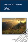 La valle libro