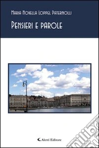 Pensieri e parole libro