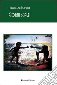 Giorni scalzi libro