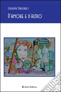 D'amore e d'altro libro