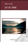 Luci ed ombre libro