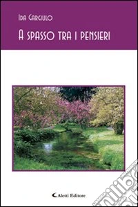 A spasso tra i pensieri libro