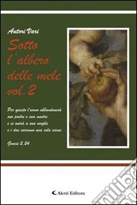 Sotto l'albero delle mele (2) libro