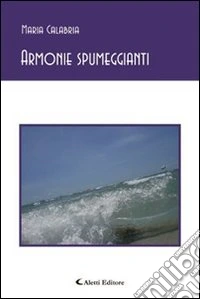 Armonie spumeggianti libro