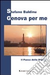 Genova per me libro