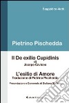 Il De exilio cupidinis-L'esilio di amore libro