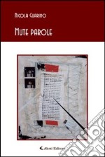 Mute parole libro