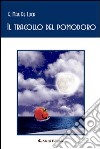 Il tracollo del pomodoro libro