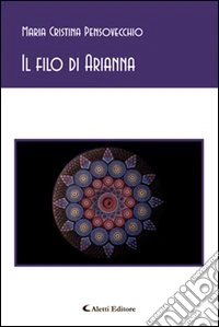 Il filo di Arianna libro