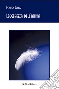 Leggerezza dell'anima libro
