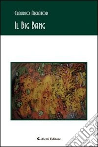 Il Big Bang libro