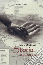 Storia di una vita libro