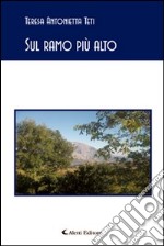 Sul ramo più alto libro