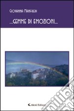 ... Gemme di emozioni... libro