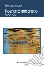 Movimento immaginario libro