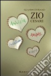 Zio Cesare libro