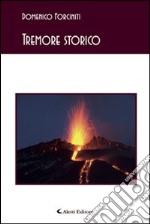 Tremore storico libro