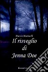 Il risveglio di Jenna Doe libro