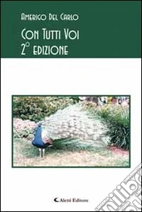 Con tutti voi libro