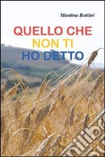 Quello che non ti ho detto libro