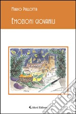 Emozioni giovanili libro