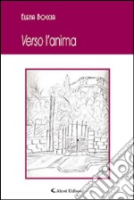 Verso l'anima libro