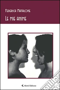 Le mie anime libro