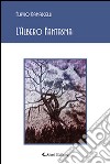 L'albero fantasma libro