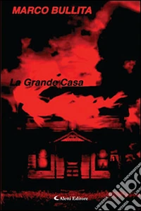La grande casa libro
