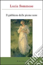 Il gabbiano dalle piume nere