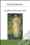 Il gabbiano dalle piume nere libro