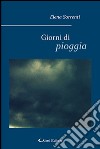 Giorni di pioggia libro