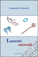 Lamenti surreali