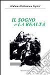 Il sogno e la realtà 1936-1946 libro