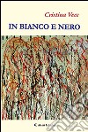 In bianco e nero libro