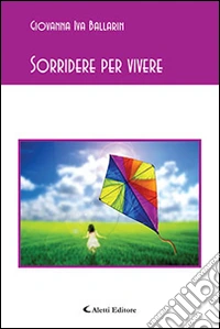 Sorridere per vivere libro