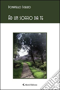 Ad un soffio da te libro