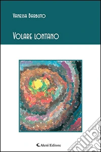 Volare lontano libro